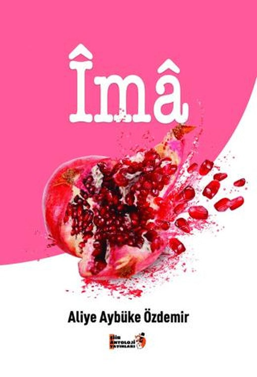 İma | Şiir Antoloji Yayınları (Ciltsiz)