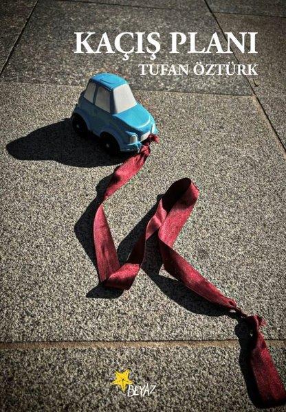 Kaçış Planı | Beyaz Yayınları (İnce Kapak) - Resim 1