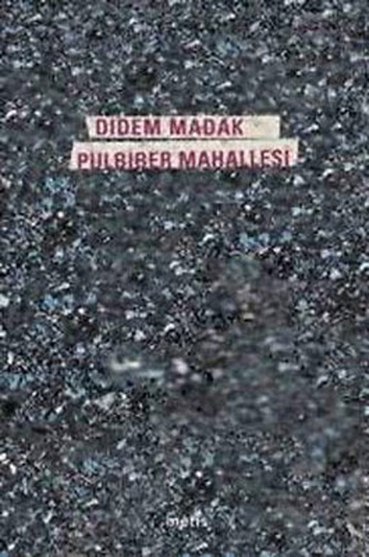 Pulbiber Mahallesi | Metis Yayınları