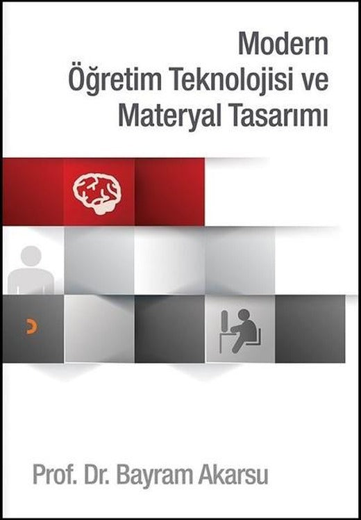 Modern Eğitim Teknolojisi ve Materyal Tasarımı | Cinius (İnce Kapak)