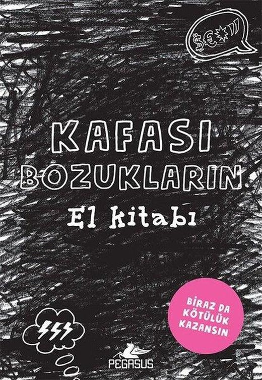 Kafası Bozukların El Kitabı | Pegasus (İnce Kapak)