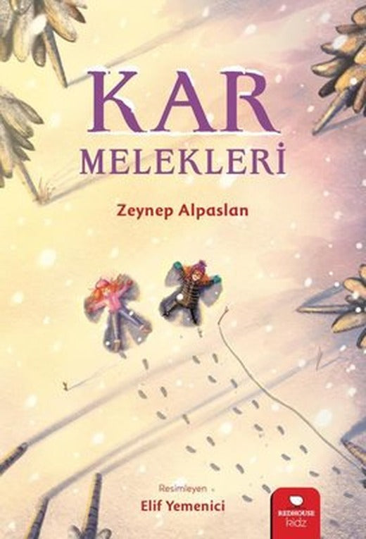 Kar Melekleri | Redhouse Kidz Yayınları (İnce Kapak)