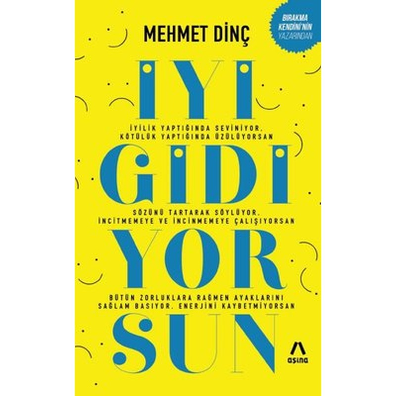 İyi Gidiyorsun | Aşina