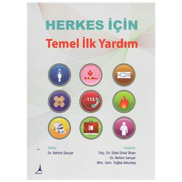 Herkes İçin Temel İlk Yardım | Alter Yayınları (İnce Kapak)