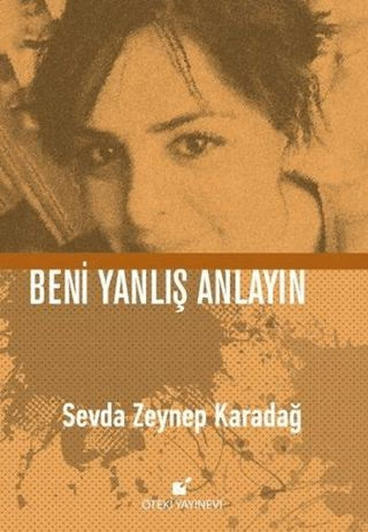 Beni Yanlış Anlayın
