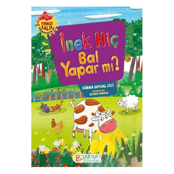 İnek Hiç Bal Yapar mı?