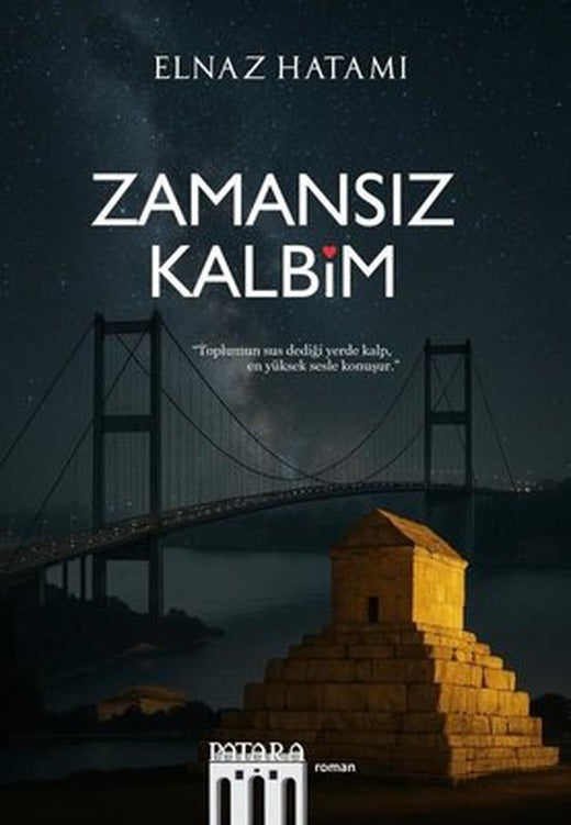 Zamansız Kalbim | Patara Kitap (İnce Kapak)
