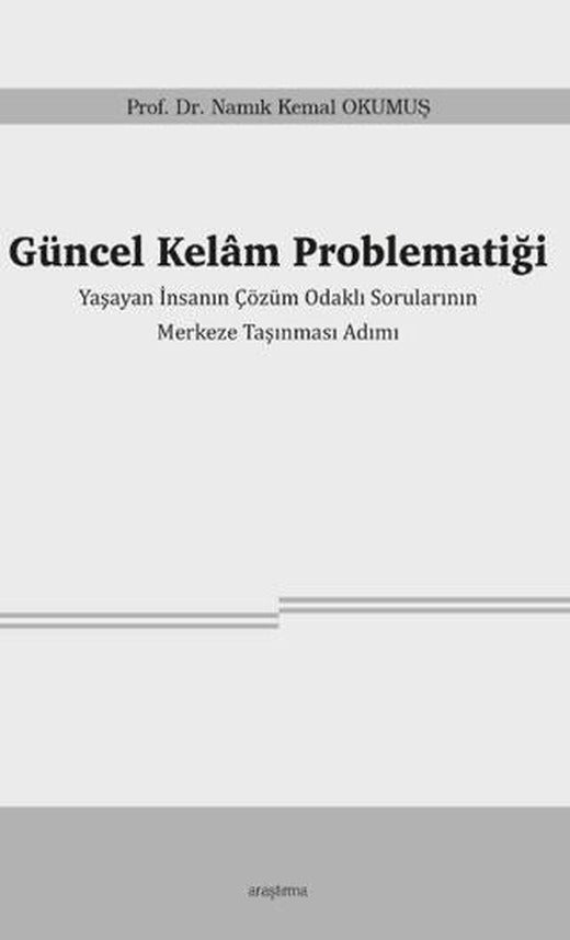 Güncel Kelâm Problematiği