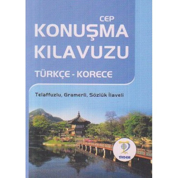 Türkçe - Korece Cep Konuşma Kılavuzu