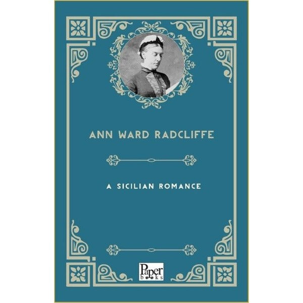 A Sicilian Romance | Paper Books (İnce Kapak)