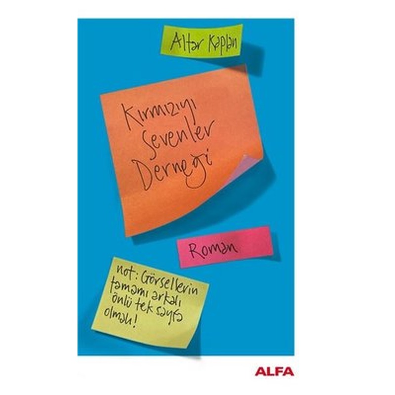 Kırmızıyı Sevenler Derneği | Alfa Yayıncılık (İnce Kapak)