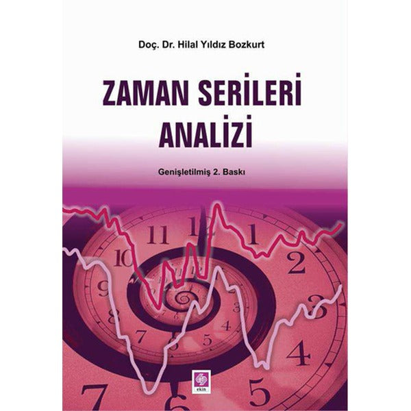 Zaman Serileri Analizi | Ekin Basım Yayın (İnce Kapak)