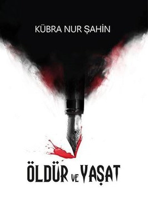 Öldür ve Yaşat | Ritim Sanat Yayınları