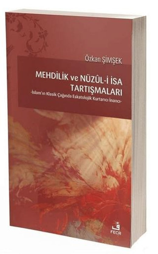 Mehdilik ve Nüzul-i İsa Tartışmaları