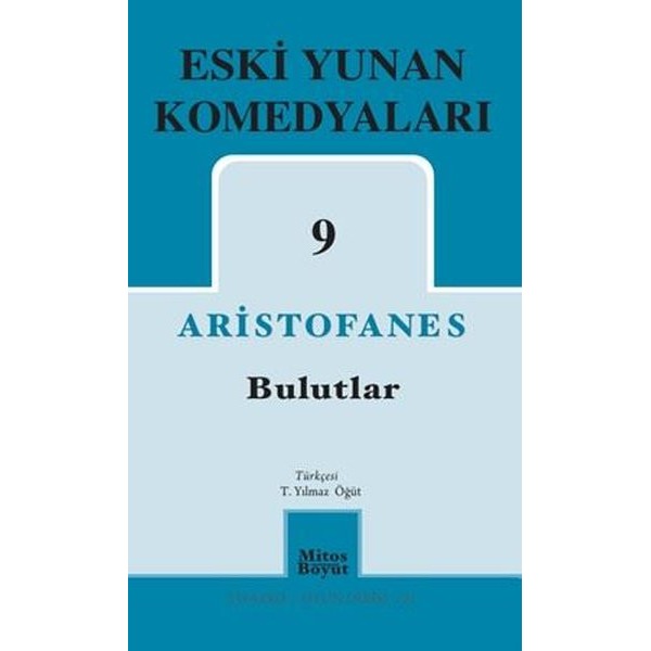 Eski Yunan Komedyaları 9 - Bulutlar | Mitos Boyut Yayınları (İnce Kapak)