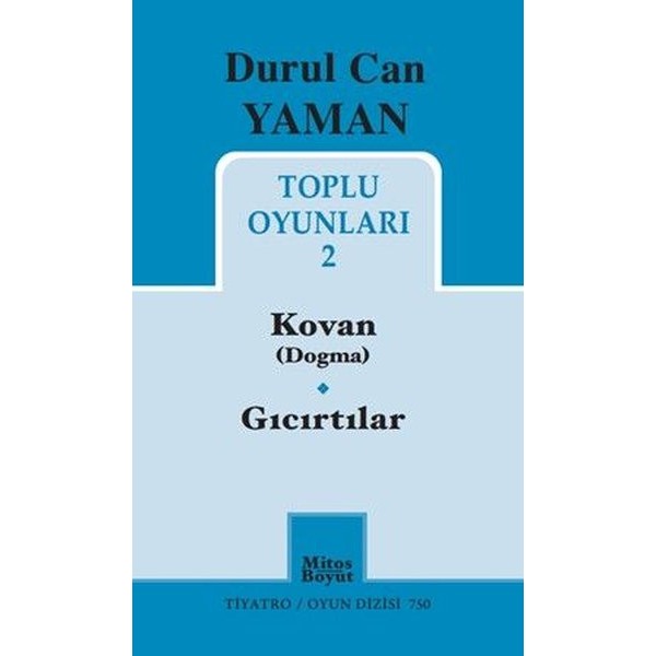 Durul Can Yaman Toplu Oyunları 2 - Kovan Dogma - Gıcırtılar | Mitos Boyut Yayınları (İnce Kapak)
