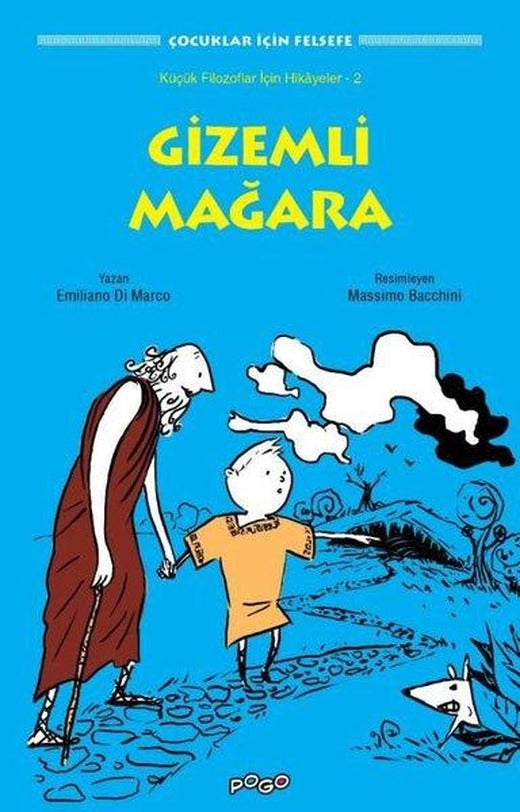 Gizemli Mağara - Çocuklar için Felsefe | Pogo (İnce Kapak)