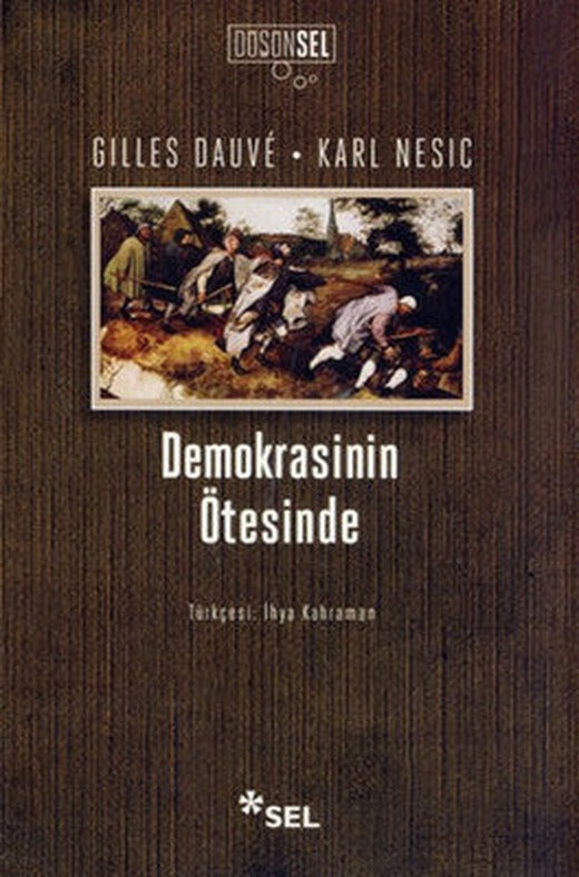 Demokrasinin Ötesinde | Sel Yayıncılık