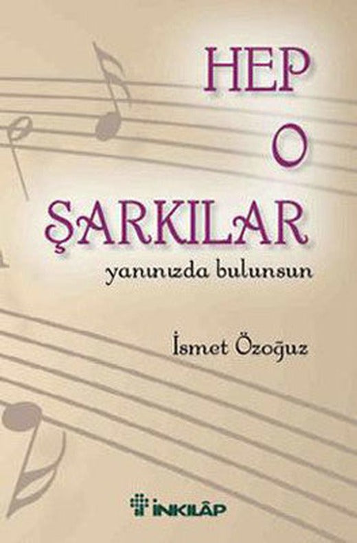 Hep O Şarkılar | İnkılap Yayınları