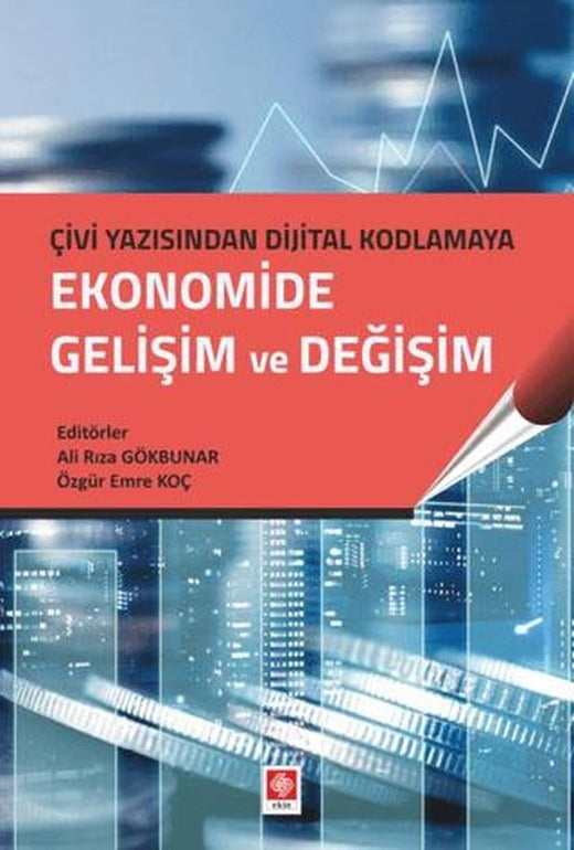 Ekonomide Gelişim ve Değişim | Ekin Basım Yayın (Ciltsiz)