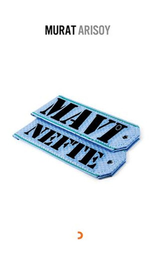 Mavi Nefte | Cinius Yayınları (Ciltsiz)