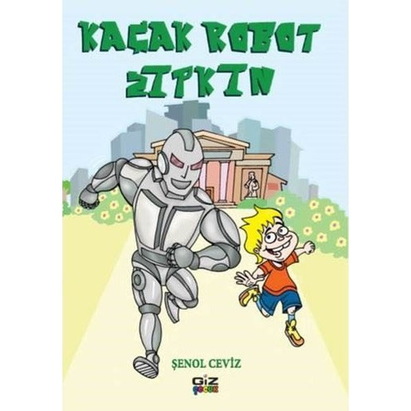 Kaçak Robot Zıpkın