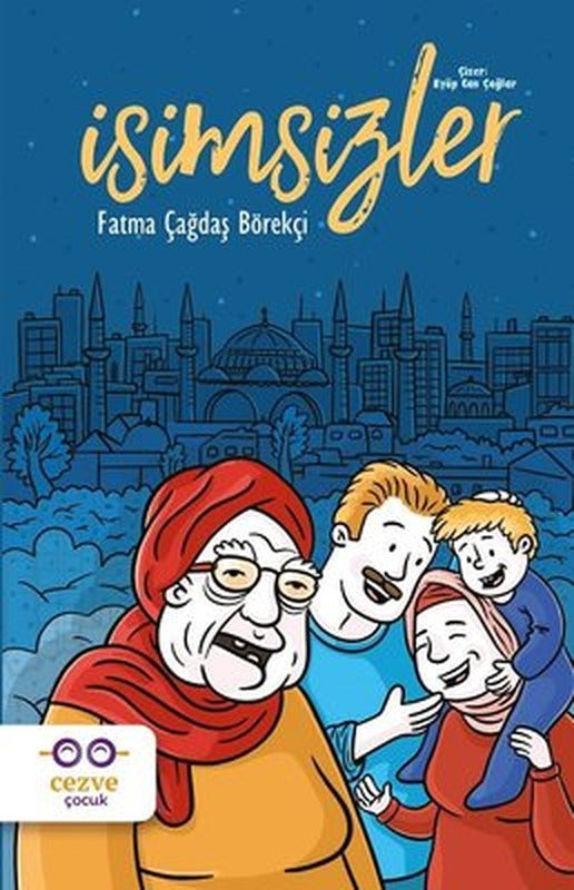 İsimsizler | Cezve Çocuk