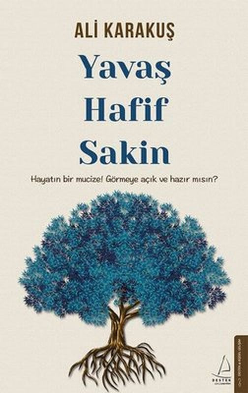 Yavaş - Hafif - Sakin | Destek Yayınları
