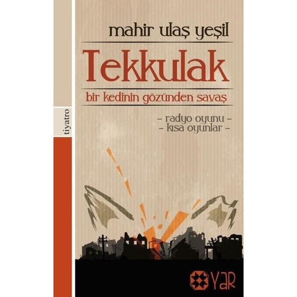 Tekkulak | Yar Yayınları (Ciltsiz)