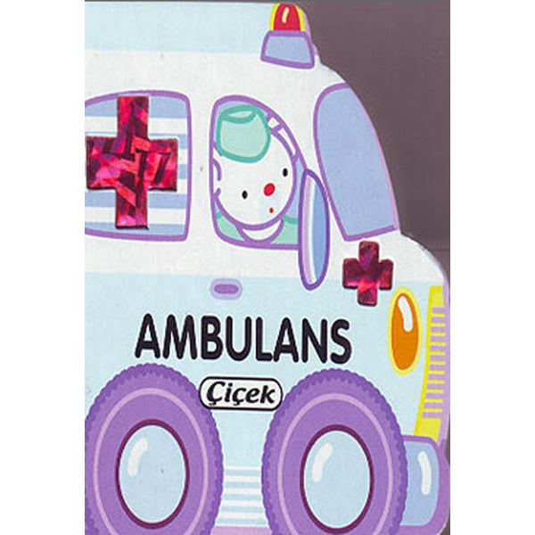 Ambulans | Çiçek Yayıncılık (Ciltli)