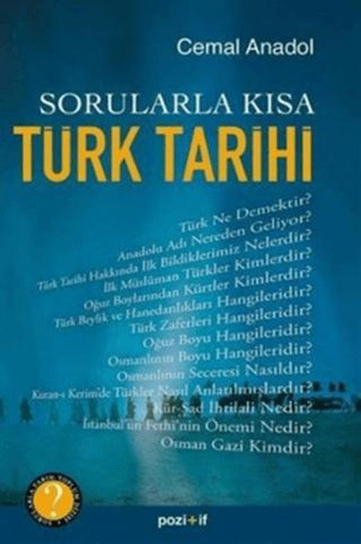 Sorularla Kısa Türk Tarihi | Pozitif Yayınları (Ciltsiz)