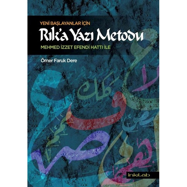 Yeni Başlayanlar İçin Rık’a Yazı Metodu