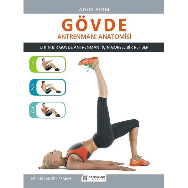 Gövde Antrenmanı Anatomisi | Akılçelen Kitaplar (İnce Kapak)