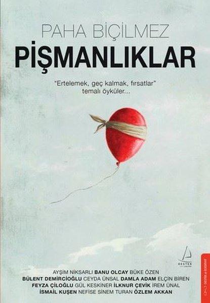 Paha Biçilmez Pişmanlıklar | Destek Yayınları (İnce Kapak) - Resim 1