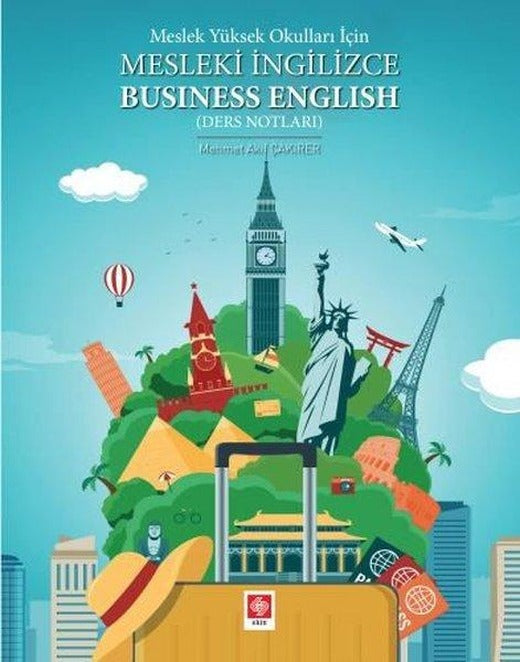 Meslek Yüksek Okulları İçin Mesleki İngilizce Business English | Ekin Basım Yayın (İnce Kapak)