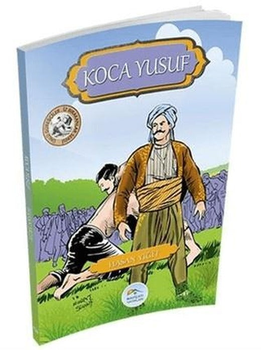 Koca Yusuf - Ünlü Güreşçiler İz Bırakanlar Serisi