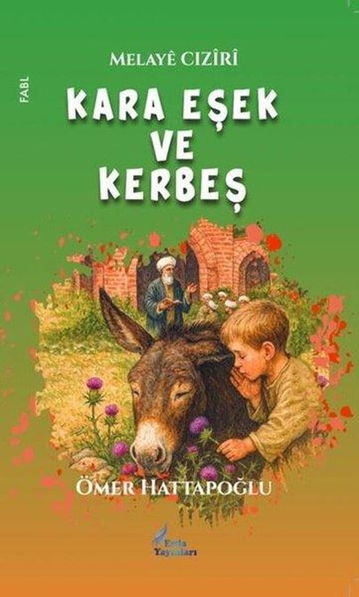 Melaye Cıziri - Kara Eşek ve Kerbeş | Erda Yayınları (İnce Kapak)