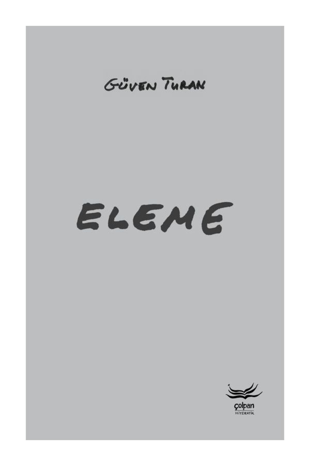 Eleme | Çolpan (İnce Kapak)