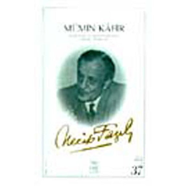Mümin Kafir | Büyük Doğu Yayınları (İnce Kapak)