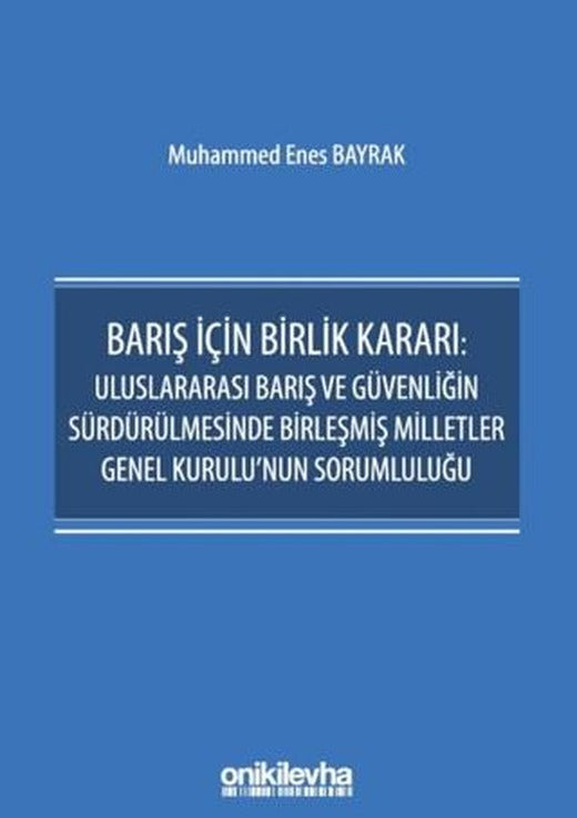Barış İçin Birlik Kararı | On İki Levha Yayınları (Ciltsiz)
