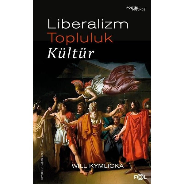 Liberalizm - Topluluk - Kültür | Fol Kitap (İnce Kapak)