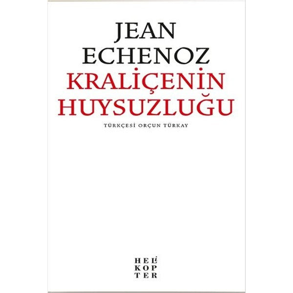 Kraliçenin Huysuzluğu | Helikopter Yayınları (Ciltsiz)