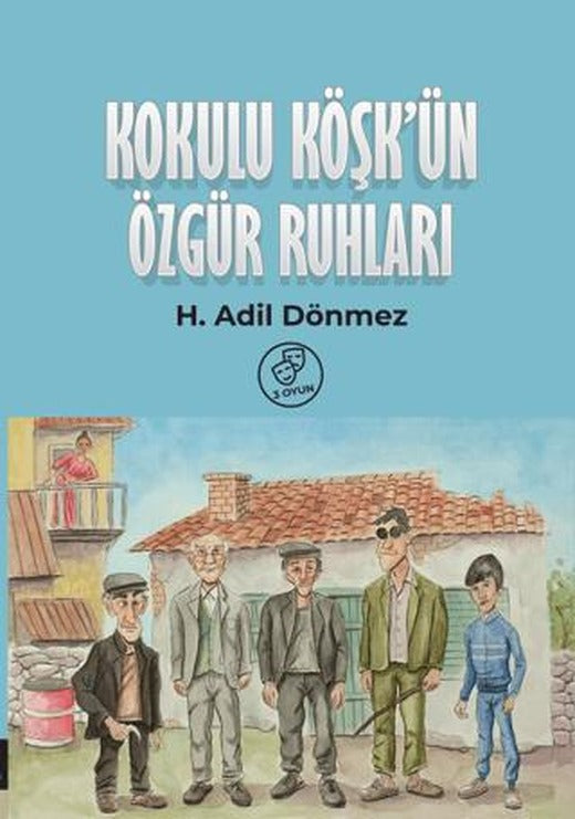Kokulu Köşkün Özgür Ruhları | Memento Mori (Ciltsiz)
