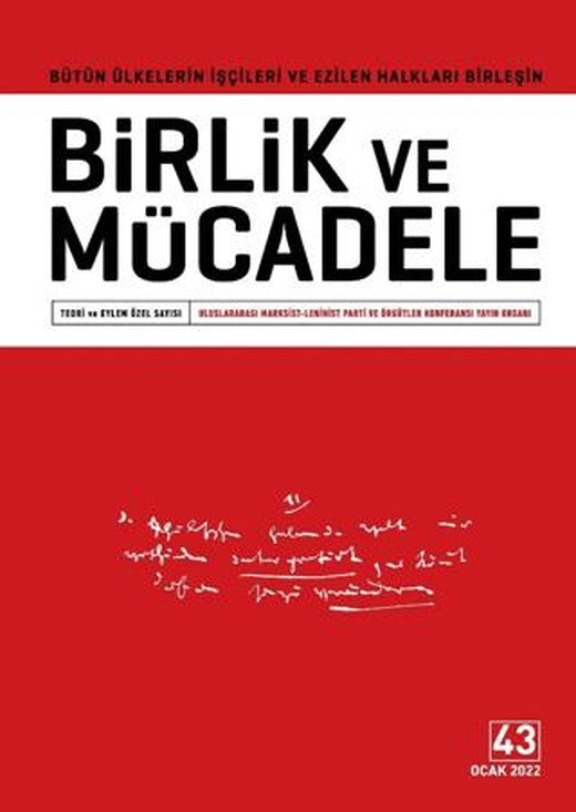 Birlik ve Mücadele Dergisi Sayı: 43 Ocak 2022 | Birlik ve Mücadele Dergisi (Ciltsiz)
