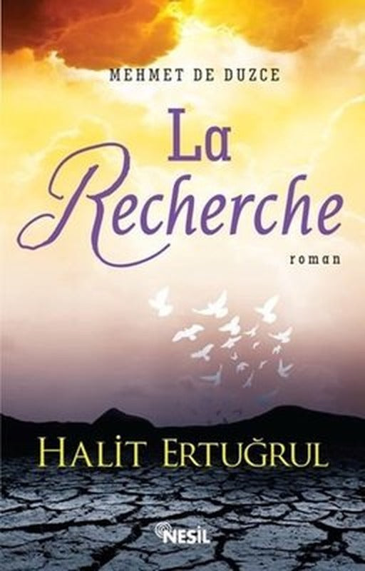 Düzceli Mehmet Arayış - Mehmet De Düzce La Recherche | Nesil Yayınları