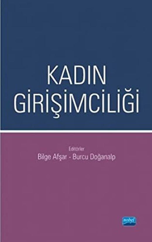 Kadın Girişimciliği | Nobel Akademi Yayıncılık