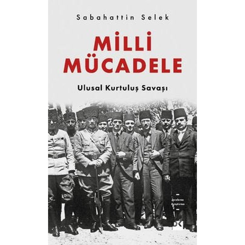 Milli Mücadele - Ulusal Kurtuluş Savaşı | Doğan Kitap