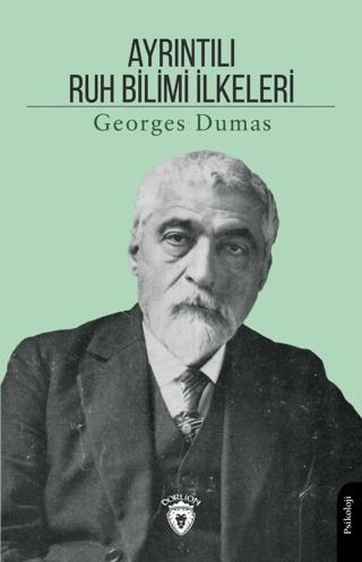 Ayrıntılı Ruh Bilimi İlkeleri | Dorlion Yayınları (Ciltsiz)