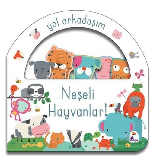 Neşeli Hayvanlar! Yol Arkadaşım | İndigo Çocuk