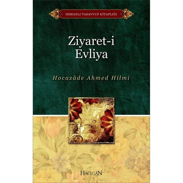 Ziyaret-i Evliya | Hacegan Yayıncılık (Ciltsiz)